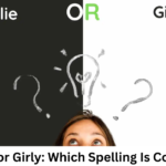 Girlie or Girly: Which Spelling Is Correct?