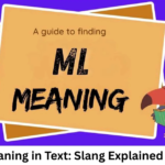 ML Meaning in Text: Slang Explained Simply