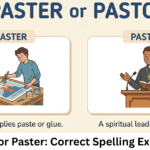 Pastor or Paster: Correct Spelling Explained