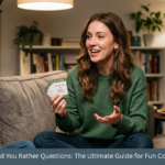 Would You Rather Questions: The Ultimate Guide for Fun Conversations