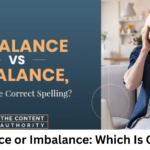 Inbalance or Imbalance: Which Is Correct?